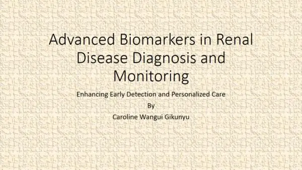Advanced Biomarkers in Renal Disease Diagnosis and Monitoring