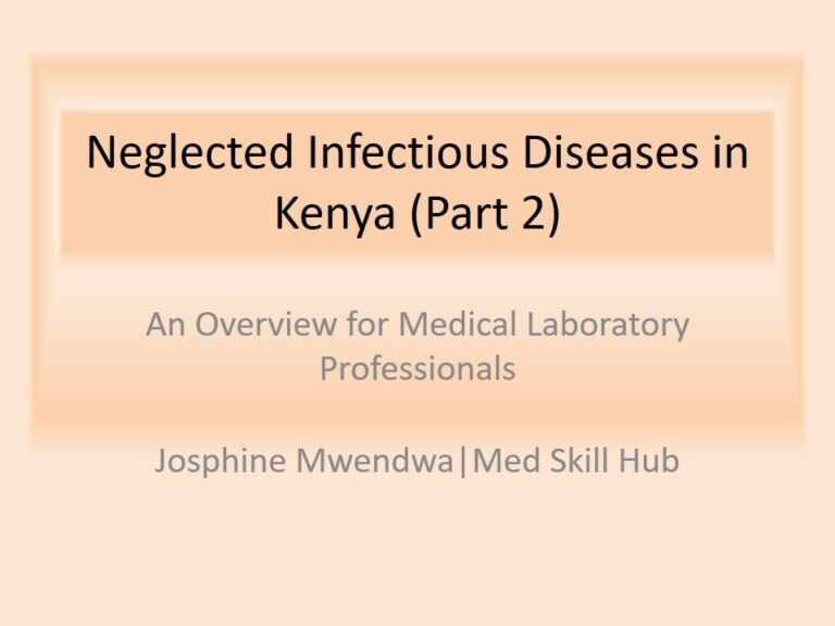 Neglected Infectious Diseases Kenya CPD Part2 – PowePoint 2026 (3 CPD)
