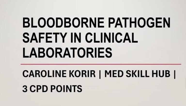 Bloodborne Pathogen Safety in Clinical Laboratories Intro – PowePoint 2026 (3 CPD)