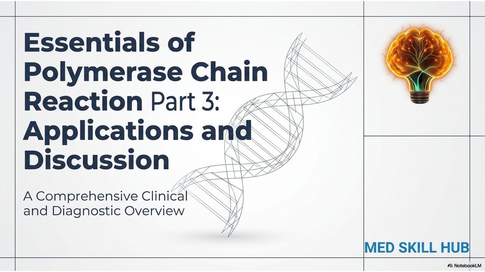 Essentials of Polymerase Chain Reaction Part 3: Applications and Discussion: Webcast2026: (3 CPD)